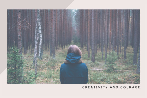 5 ways to boost your Creativity and Courage