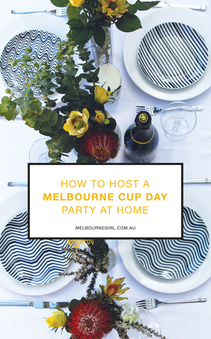MELBOURNE CUP DAY PARTY AT HOME