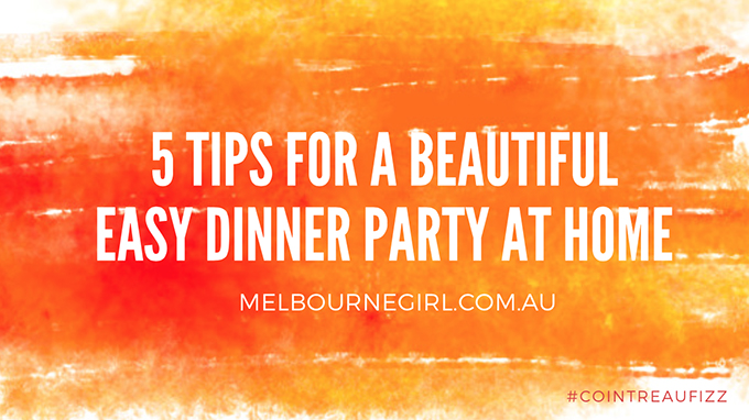 5 TIPS - DINNER PARTY AT HOME