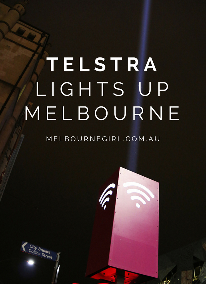 Telstra lights up Melbourne - MELBOURNE GIRL