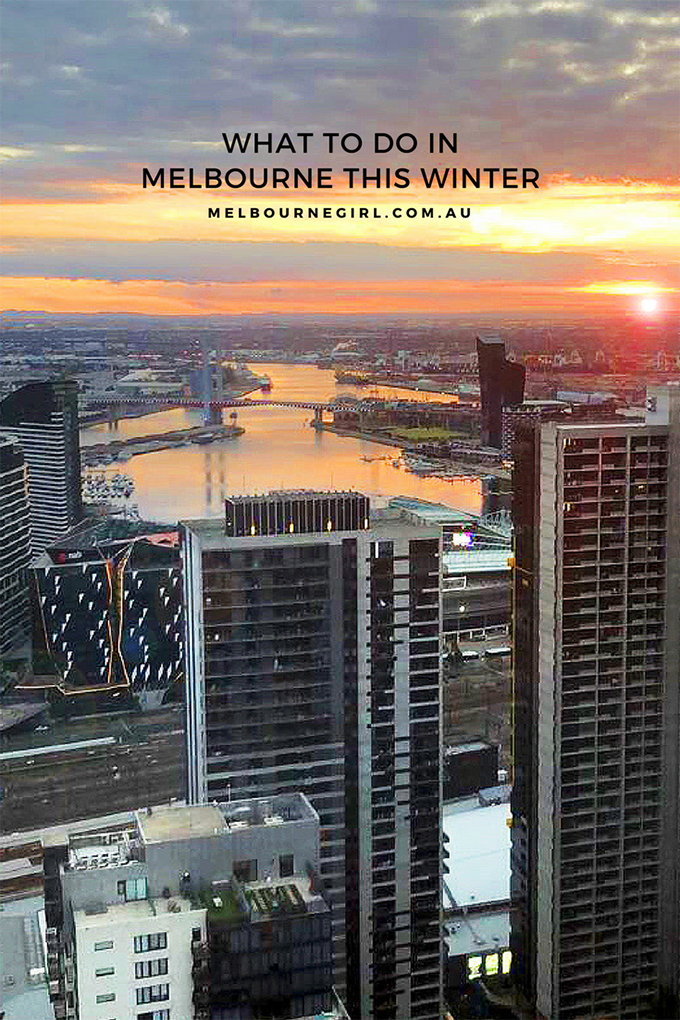 What to do in Melbourne this Winter