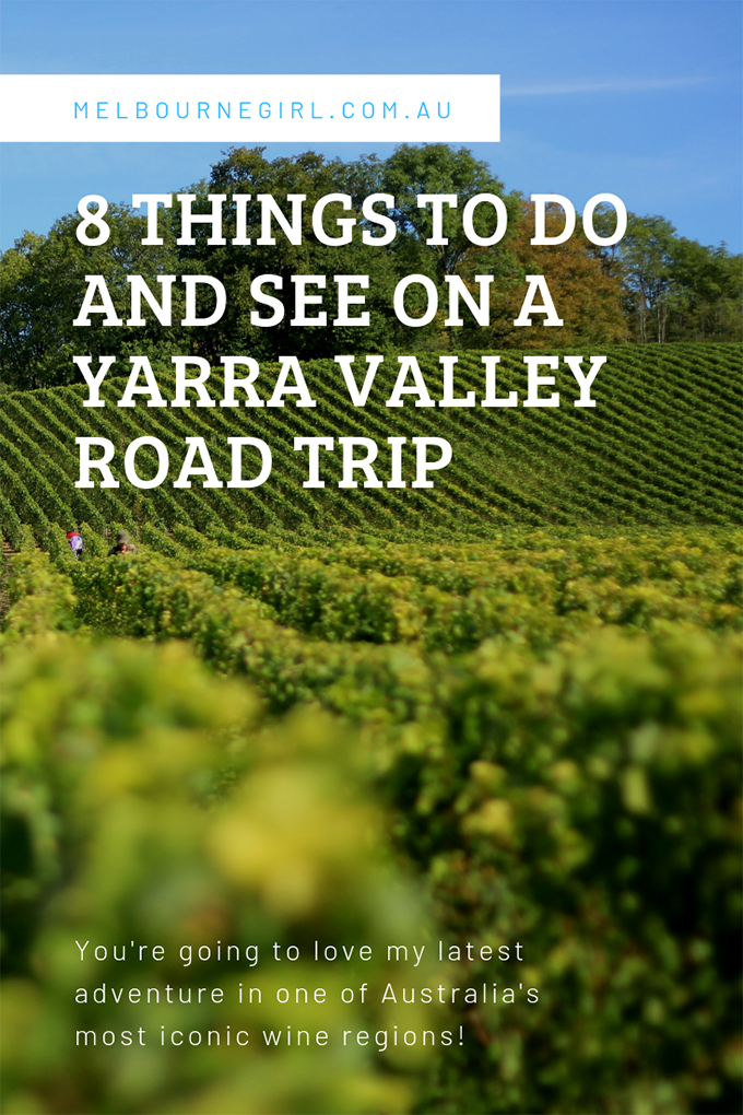 8 things to do and see on a Yarra Valley Road Trip