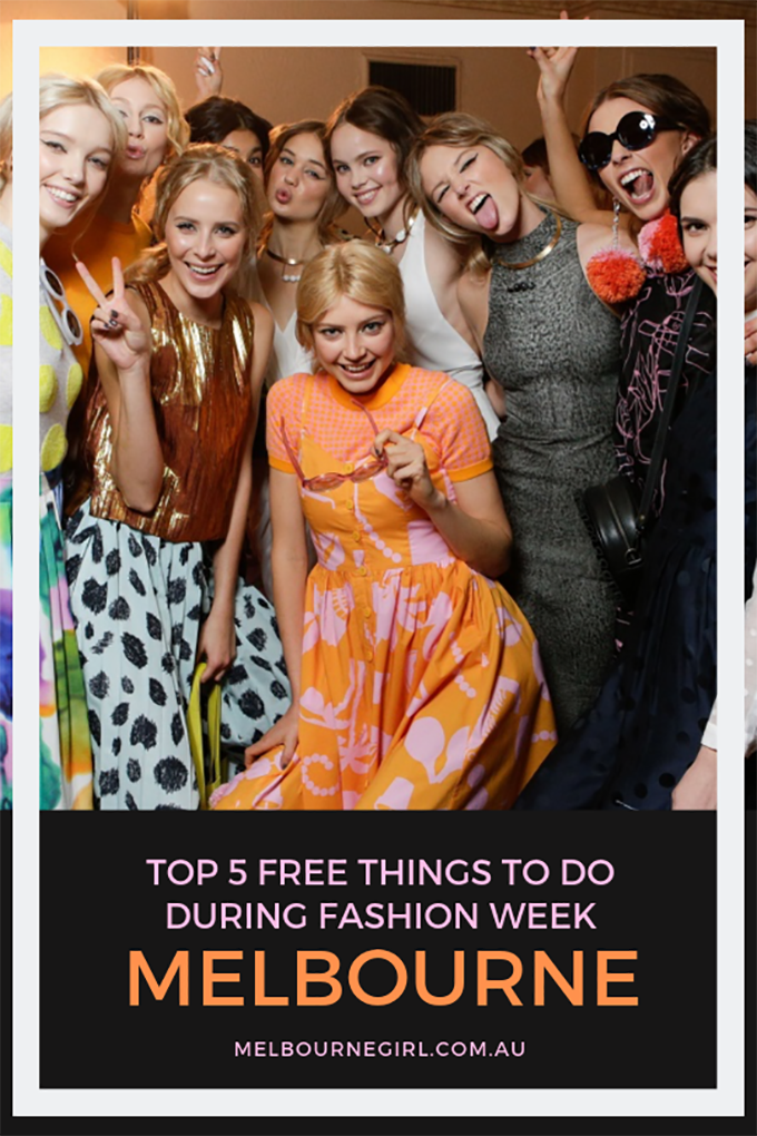 TOP 5 FREE THINGS TO DO DURING FASHION WEEK
