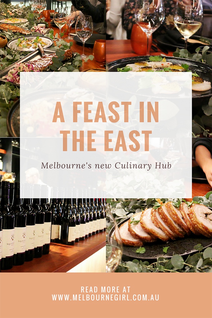 A FEAST IN THE EAST - Melbourne Food