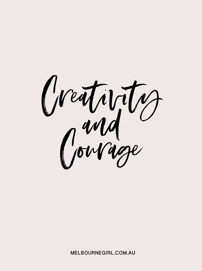 Creativity and Courage