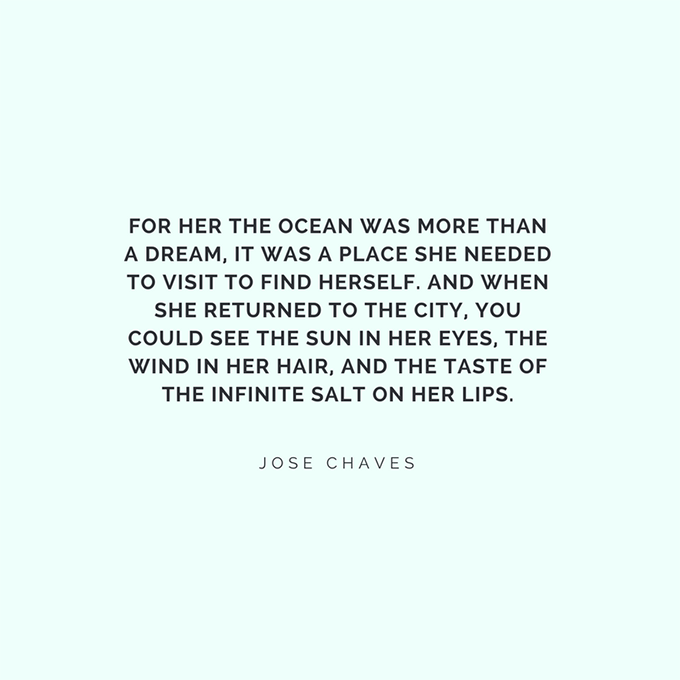 For her the ocean was more than a dream ~ quote