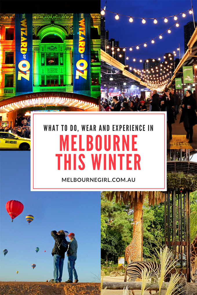 What to do, wear and experience in Melbourne this Winter