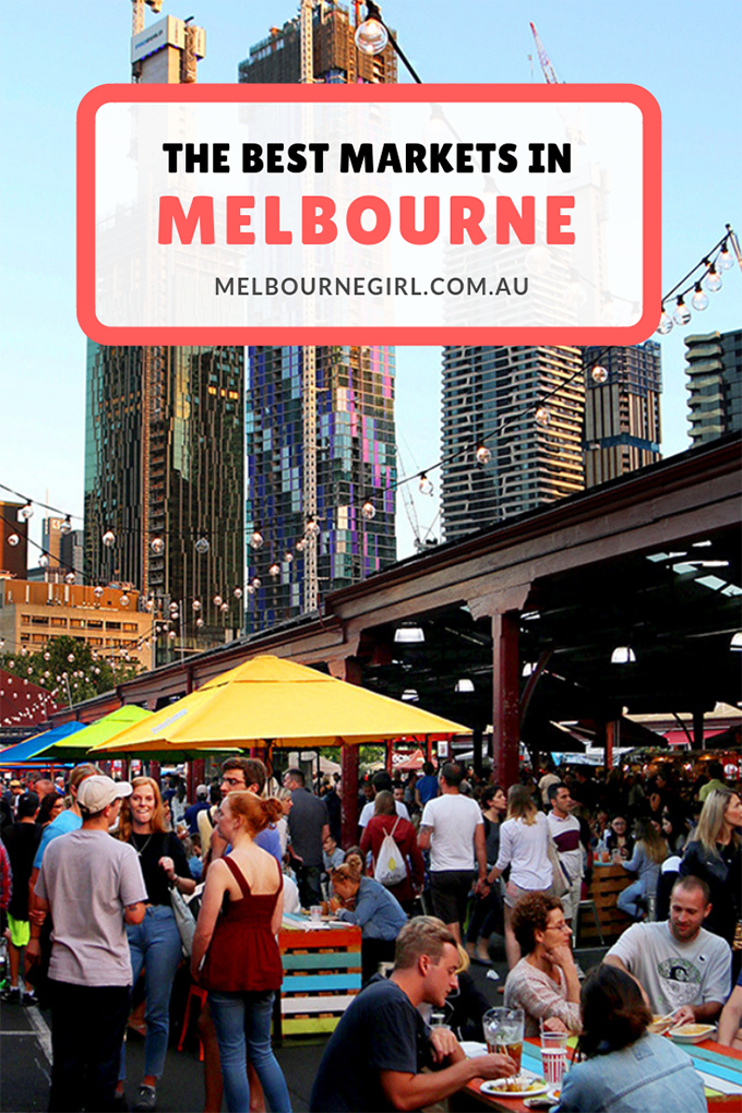 The Best Markets in Melbourne