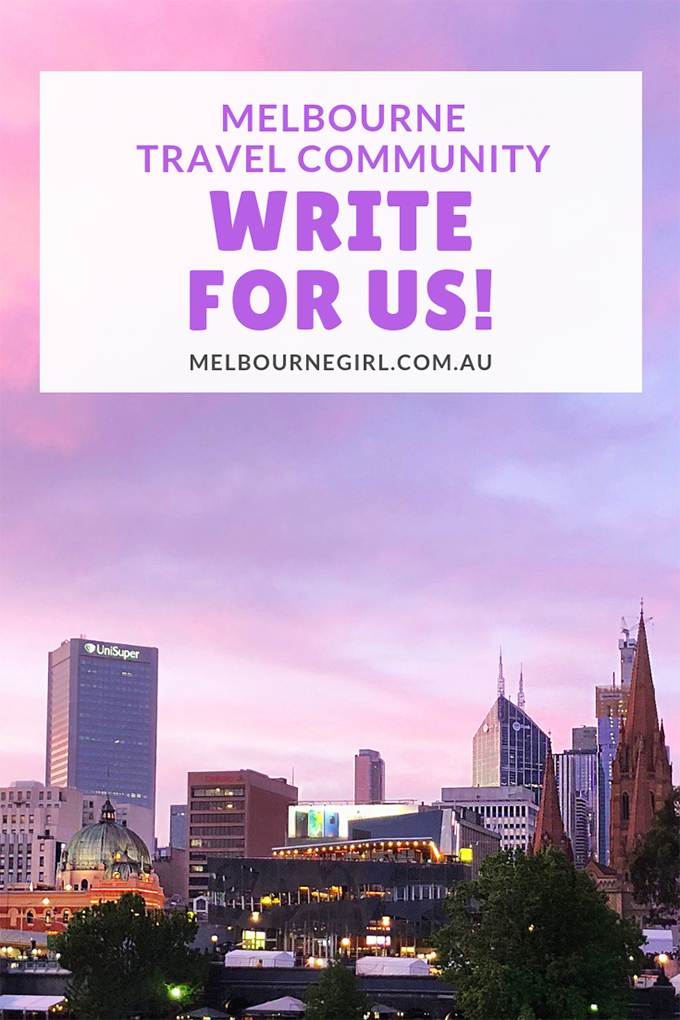 Write for us - Melbourne Girl