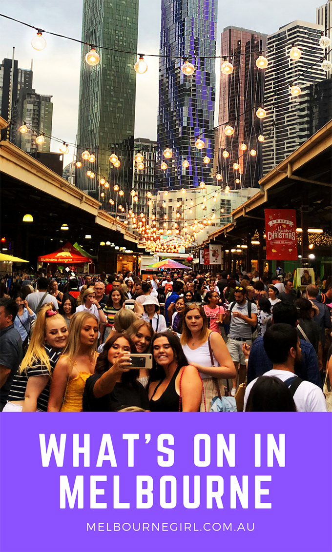 WHAT'S ON IN MELBOURNE